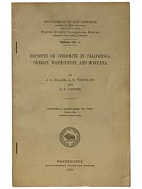 Deposits of Chromite in California, Oregon, Washington, and Montana (Department of the Interior, United States Geological Survey, Bulletin 725-A)