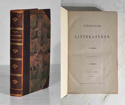 Kuriositeter i litteraturen. Af J. D’Israeli.…