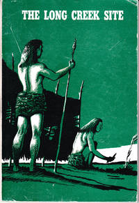 cover of The Long Creek Site