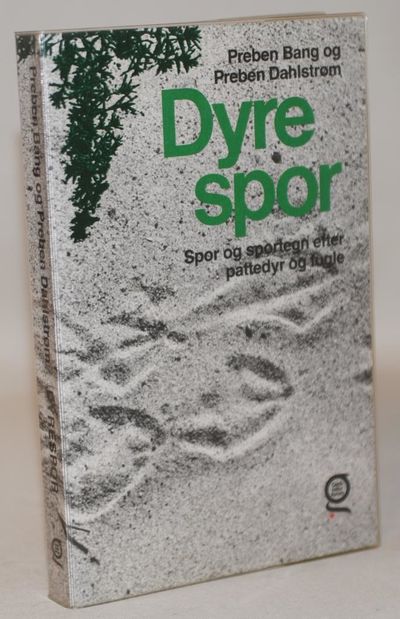 Dyrespor. Spor og sportegn efter pattedyr og…