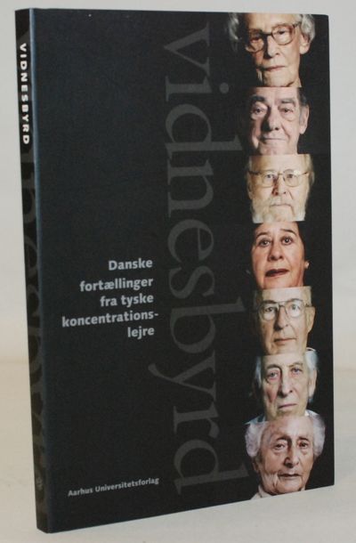 Vidnesbyrd - danske fortællinger fra tyske…