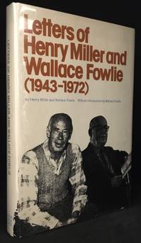 cover of Letters of Henry Miller and Wallace Fowlie (1943-1972)