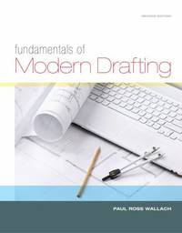 Fundamentals of Modern Drafting