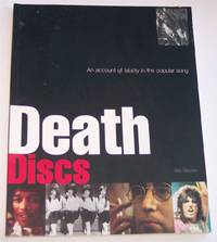 Death Discs An Account of Fatality in the Popular Song