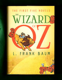 The Wizard of Oz: The First Five Novels (Fall River Classics) - First Edition of the 2014 Fall River Compliation