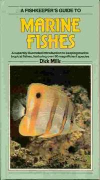 MARINE FISHES (Fishkeeper's Guide Series)
