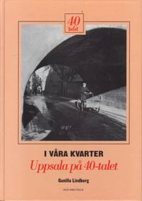 Uppsala på 40-talet.