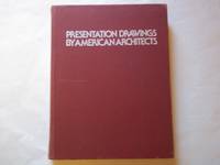 cover of Presentation Drawings by American Architects