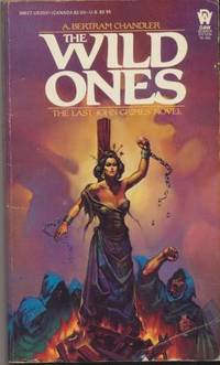 THE WILD ONES by Chandler A Bertram - 1985