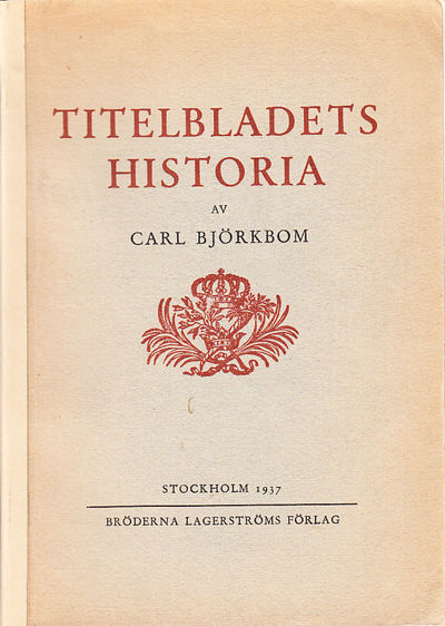 Titelbladets historia i avbildningar jämte…