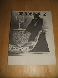 Weirdbook # 12 by edited by W. Paul Ganley with stories or poems by Brian Lumley, Darrell Schweitzer, Basil Wells, L. Sprague de Camp and others - 1977