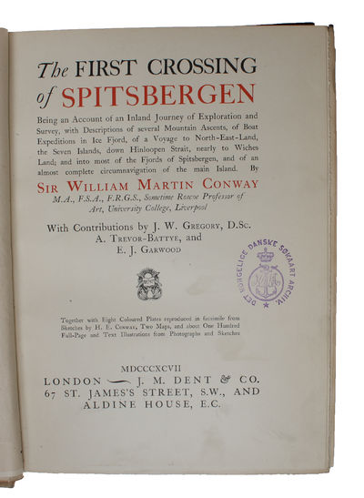 The First Crossing of Spitsbergen. Being an Account of an Inland Journey of Exploration and Survey, with Descriptions of several Mountain Ascents, of Boat Expeditions in Ice Fjord, a Voyage to North-East-land, the seven Islands.... With Contributions ... (photo 2)
