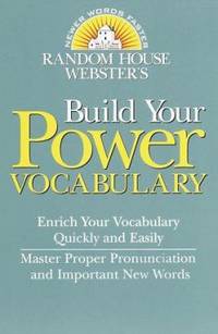 Random House Webster's Build Your Power Vocabulary