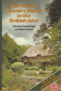 Oxford Literary Guide to the British Isles An a - Z Literary Britain