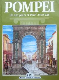 image of Pompei de nos jours et voici 2000 ans