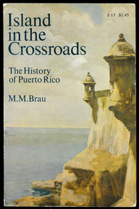 cover of Island in the Crossroads: The History of Puerto Rico