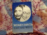 Women Saints: by Ghanananda, Swami; Steward-Wallace, Sir John - 1979