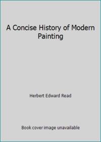 A Concise History of Modern Painting