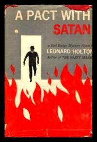 A PACT WITH SATAN by Leonard (pen name used by Leonard Wibberley) Holton - First Edition - 1960 - from W. Fraser Sandercombe (SKU: 220761)