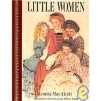 Little Women: Children Classics (Children&#039;s Classics Series) by Louisa May Alcott - 1988-04-09