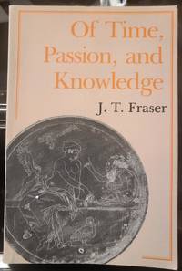 Of Time, Passion, And Knowledge
