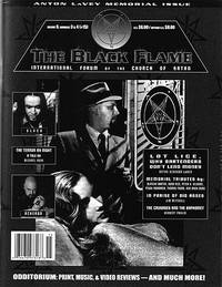 The Black Flame 15 (Volume 6 Numbers 3 &amp; 4) International Forum of the Church of Satan (Anton LaVey Memorial Issue) by Gilmore, Peter H. (Editor) - 2000