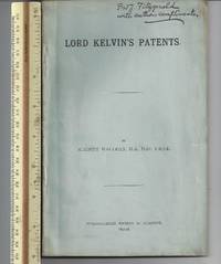 Lord Kelvin's Patents by Magnus Maclean - Paperback - Signed First Edition - 1898 - from Calix Books (SKU: biblio136)