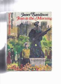 Jean in the Morning ---a Jean Robertson Story ---part 1 of the 4 Book Sequence " An Apology...