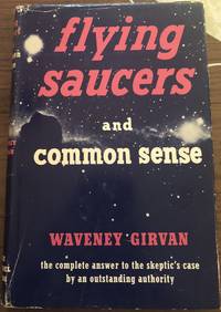 cover of Flying Saucers and Common Sense