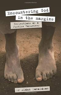 Encountering God in the Margins: Reflections of a Justice Volunteer