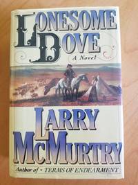 Lonesome Dove by Larry McMurtry