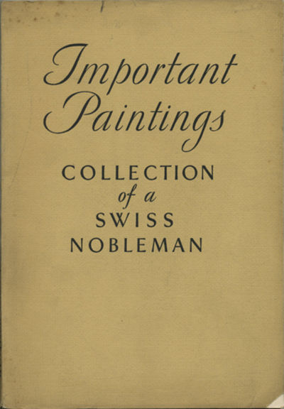 Important Old Masters of the Italian, Flemish, Dutch, French and English Schools. A Collection including Works formerly in the Possession of the Imperial Families of Hohenzollern and Hapsburg, and other Princely Houses. Sale No. 3884. January 22, 1931