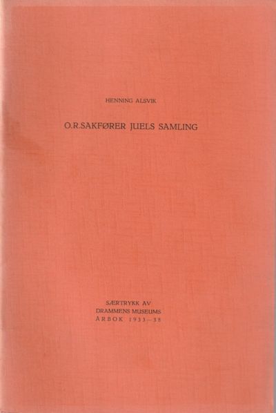 O. R. Sakfører Juels samling. Særtrykk av…