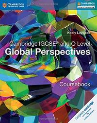 Cambridge IGCSE&Acirc;&reg; and O Level Global Perspectives Coursebook (Cambridge International...