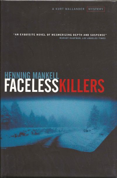 Faceless Killers