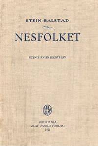 Nesfolket. Utsnit av en slegts liv