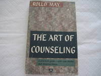 cover of Art Of Counseling, The: A Practical Guide – with case studies and demonstrations