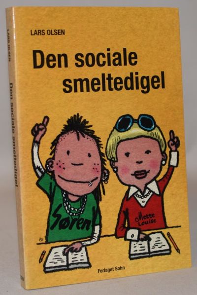 Den sociale smeltedigel.