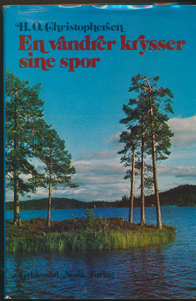 En vandrer krysser sine spor . i Oslo, Drammen-…