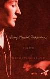 Henry Handel Richardson: A Life