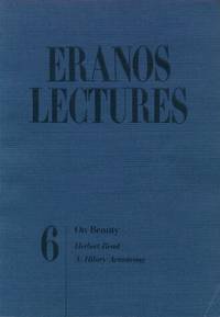 Eranos Lectures 6: On Beauty by Read, Herbert; Armstrong, A. Hilary - 1987