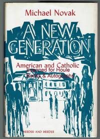 cover of A New Generation: American and Catholic