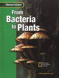 Glencoe IScience: from Bacteria to Plants, Student Edition : Flexible 15 Book Series