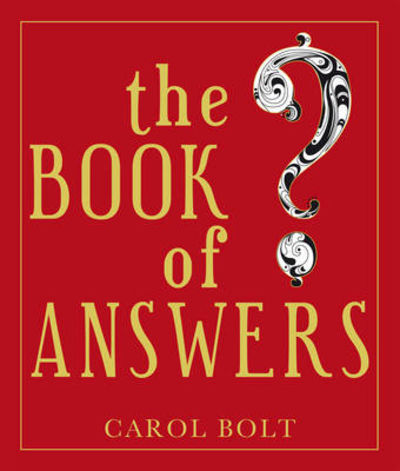 The Book Of Answers by Carol Bolt | Hardback | 2000 | Bantam