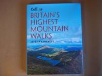 image of Britain's Highest Mountain Walks by Ashcroft. Jeremy ( 2013 ) Hardcover