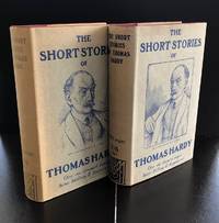 The Short Stories Of Thomas Hardy (Both The First And Second Impressions In Their Original Wrappers) by Hardy, Thomas - 1928