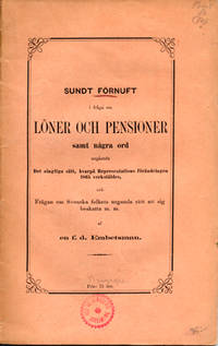 Sundt förnuft i fråga om löner och pensioner samt…