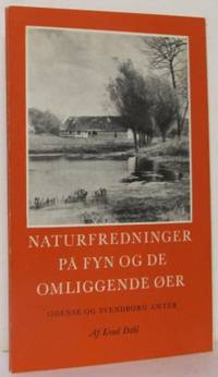 Naturfredninger på Fyn och de omliggende øer.…
