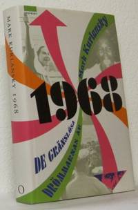 1968. De gränslösa drömmarnas år.