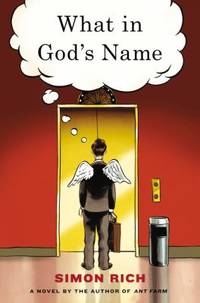 What in God's Name : A Novel